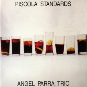 ดาวน์โหลดและฟังเพลง In a Mood for a Classic พร้อมเนื้อเพลงจาก Angel Parra Trio