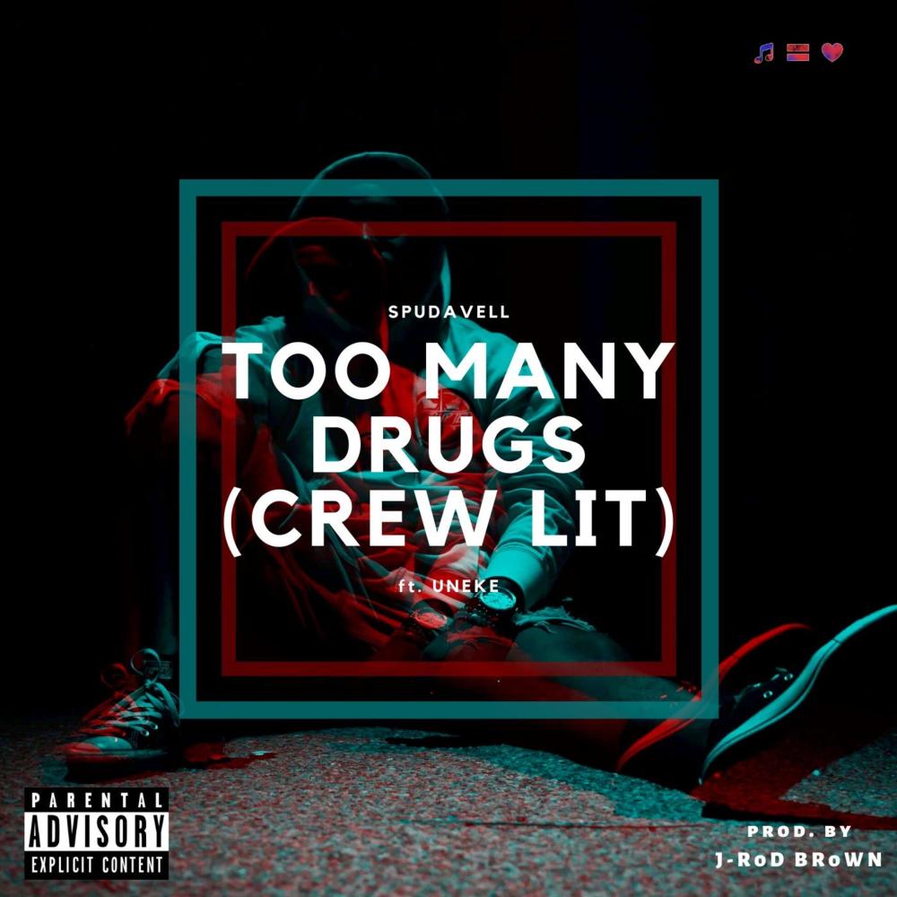 Crew Lit (Too Many *****) [feat. Uneke] (Explicit)
