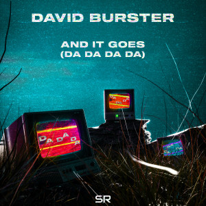 ดาวน์โหลดและฟังเพลง And It Goes (Da Da Da Da) พร้อมเนื้อเพลงจาก David Burster