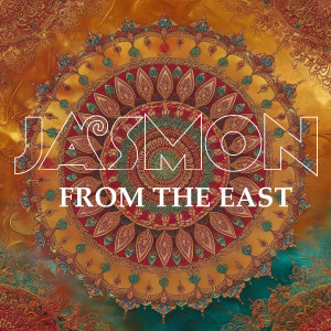 Jasmon的專輯From The East