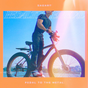 Dengarkan lagu Pedal To The Metal (Feat. 최고려, 갈대왕자, 사포) nyanyian SAGART dengan lirik