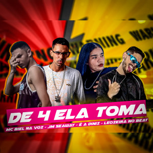 ดาวน์โหลดและฟังเพลง De 4 Ela Toma (Explicit) พร้อมเนื้อเพลงจาก Leozeira no Beat