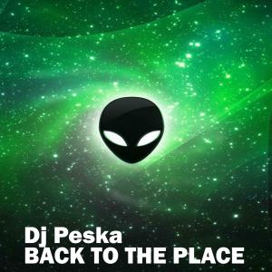 Album Back To The Place from Dj Peska