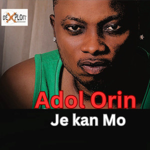 Album Je Kan Mo from Adol Orin