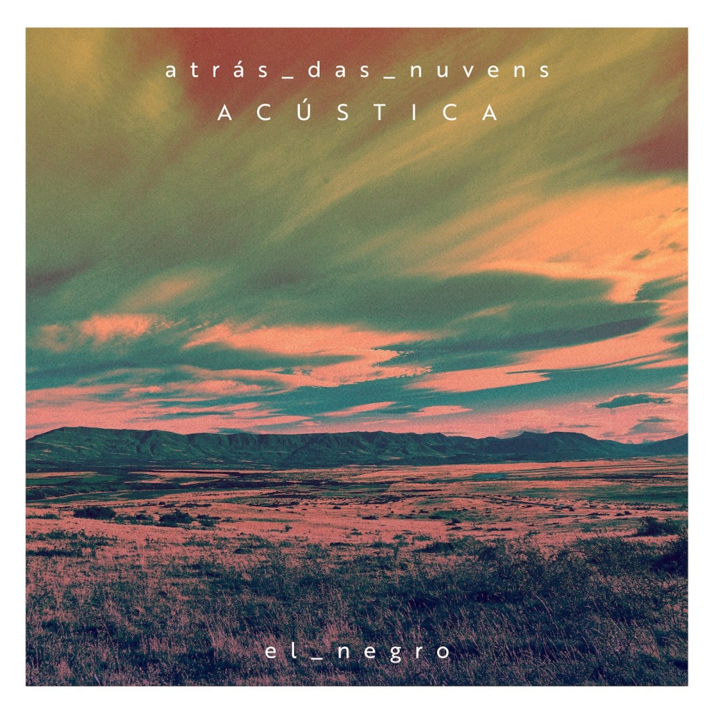 Atrás das Nuvens (Acústico)