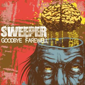 Sweeper的專輯Goodbye Farewell