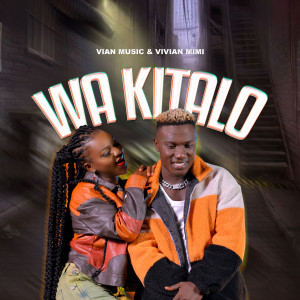 Album Wa Kitalo from Vivian Mimi