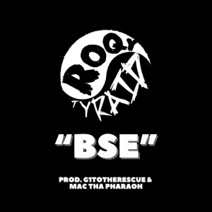 Album Bse (Explicit) from RoQy TyRaiD