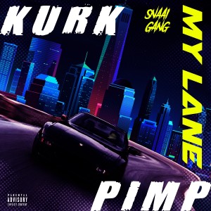 Listen to My Lane (Explicit) song with lyrics from Kurk