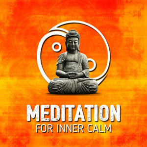 收聽Meditation for Inner Calm的Sleep Will Come歌詞歌曲