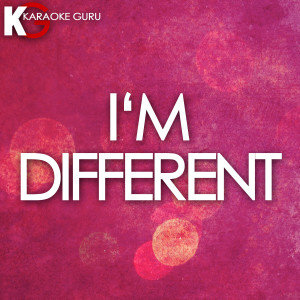 收聽Karaoke Guru的I'm Different (Originally By 2 Chainz) [Karaoke] (Originally by 2 Chainz)歌詞歌曲