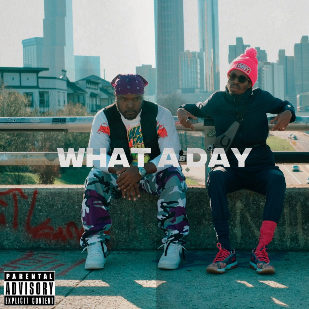 What a Day (Explicit)