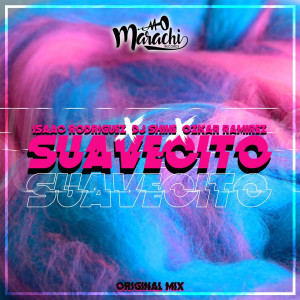 Listen to Suavecito song with lyrics from Isaac Rodríguez