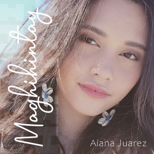 收聽Aiana的Maghihintay歌詞歌曲