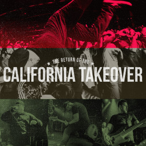 Album The Return of the California Takeover (Live) (Explicit) from 