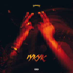 Listen to Iykyk (Explicit) song with lyrics from TanmeeT