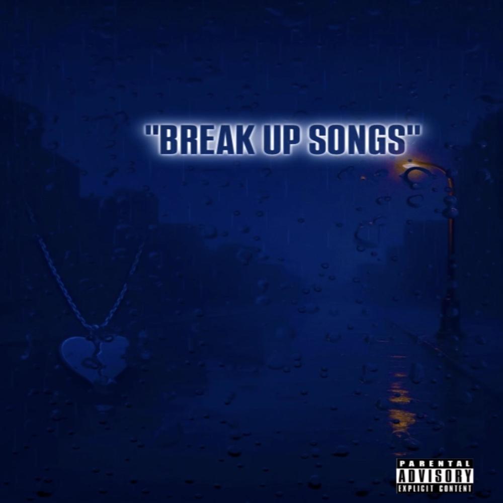 Break up Songs.