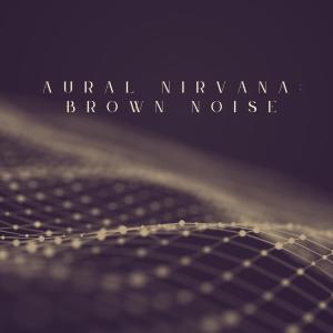 Listen to Brown Noise: The Ultimate Sleep Aid song with lyrics from Sleep Waves