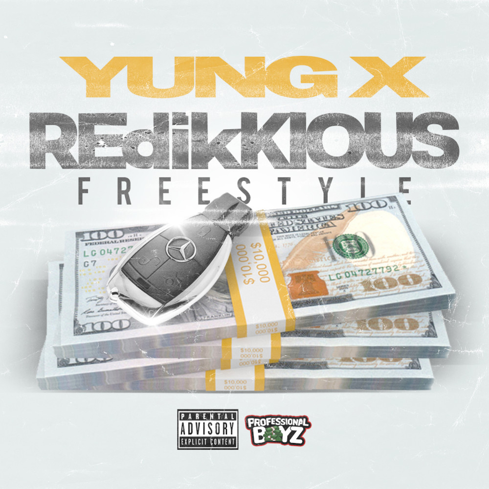 REDIKKLOUS FREESTYLE (Explicit)