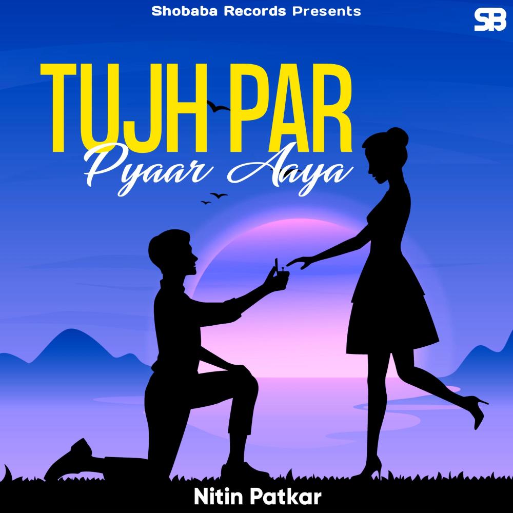 Tujh Par Pyaar Aaya