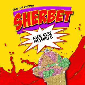 Album Sherbet (Explicit) (Explicit) from Nick Kese