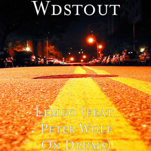Album Lemgo (feat. Peter Wolf on Drums) from Wdstout