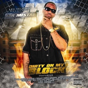 Mr. Mistah的專輯Dirty On My Block (Explicit)