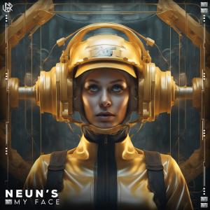 Listen to My Face song with lyrics from Neun's
