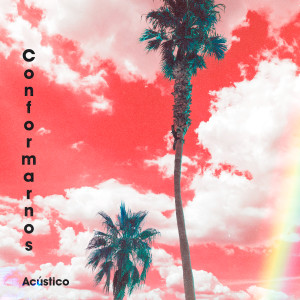 ดาวน์โหลดและฟังเพลง Conformarnos (Acoustic Version) พร้อมเนื้อเพลงจาก STEVEEN