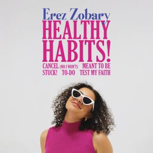 Erez Zobary的專輯Healthy Habits!