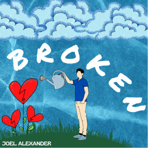 收听Joel Alexander的Broken歌词歌曲