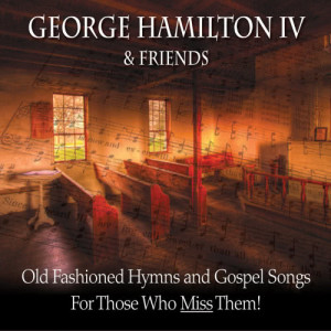 ดาวน์โหลดและฟังเพลง The Solid Rock พร้อมเนื้อเพลงจาก George Hamilton IV