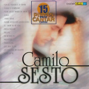 Orquesta Melodía的專輯15 Pistas para Cantar Como - Originalmente Realizado por Camilo Sesto
