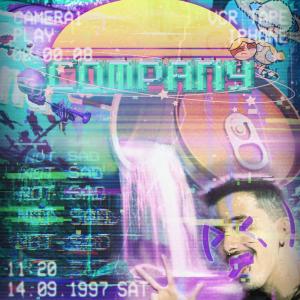 ดาวน์โหลดและฟังเพลง Company (Explicit) พร้อมเนื้อเพลงจาก Munhxz