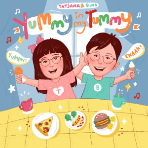 Listen to Yummy in my Tummy song with lyrics from Tatjana dan Bima
