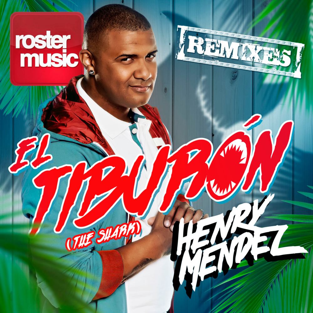 El Tiburón (The Shark) (Extended Mix)