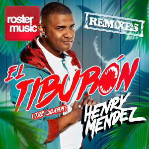 ดาวน์โหลดและฟังเพลง El Tiburón (The Shark) (Extended Mix) พร้อมเนื้อเพลงจาก Henry Mendez
