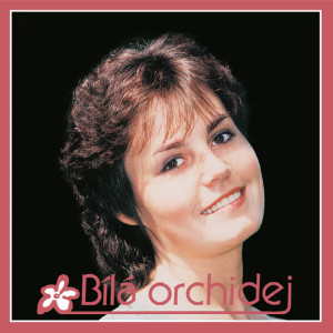 Album Bílá orchidej from Eva a Vašek
