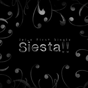 收听제이오的Siesta歌词歌曲