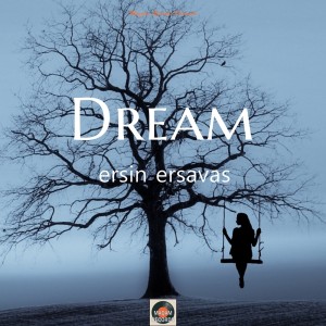Ersin Ersavaş的專輯Dream