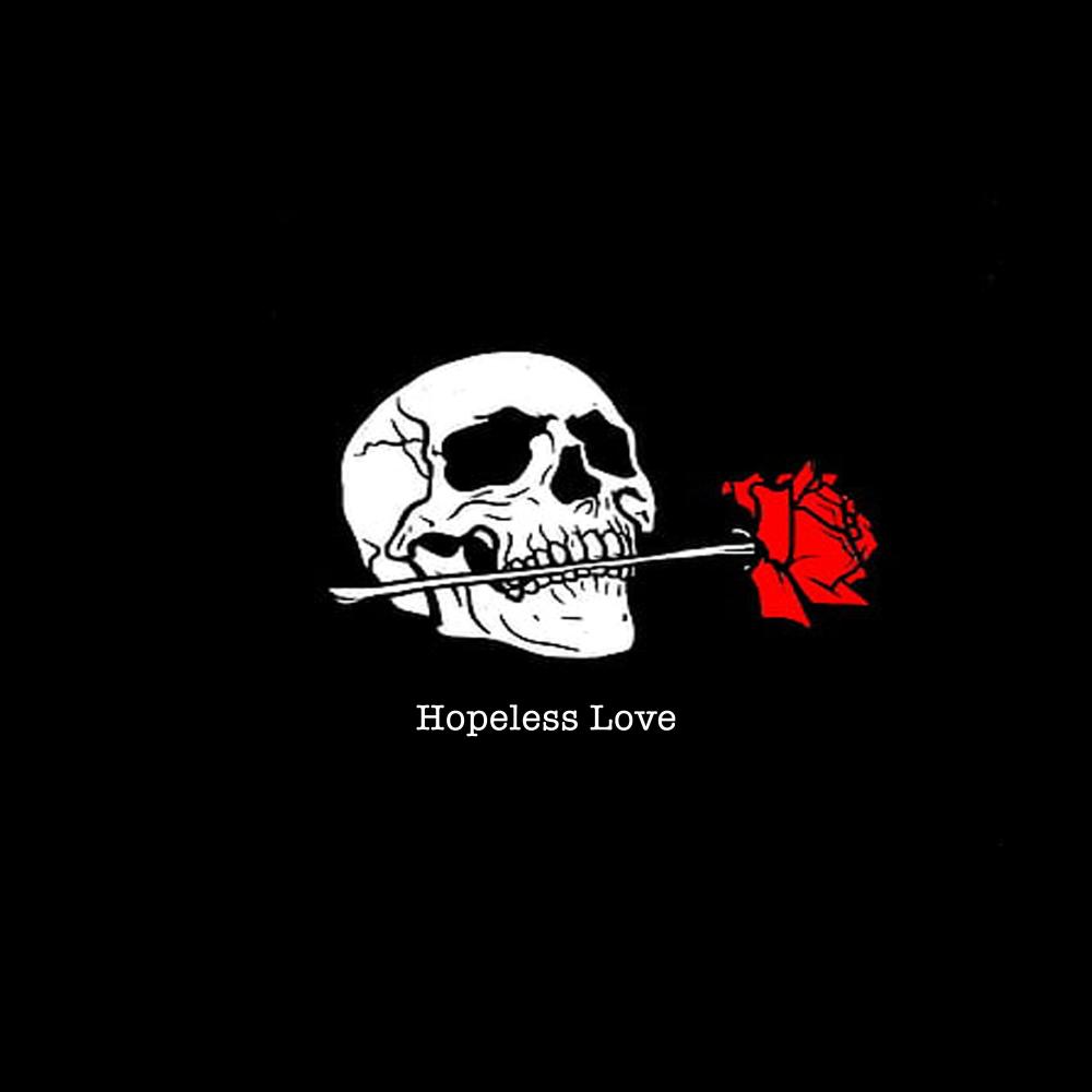 Hopeless Love (Explicit)