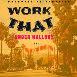 อัลบัม Work That ศิลปิน Amber Mallory