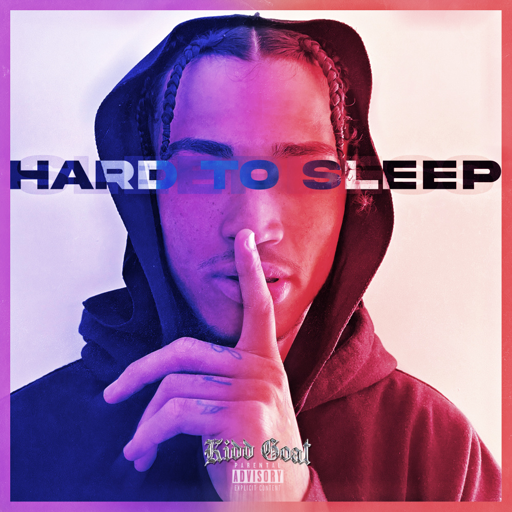 HARD TO SLEEP (Explicit)