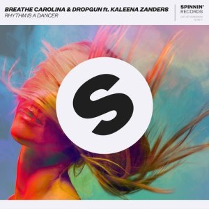 收聽Breathe Carolina的Rhythm Is A Dancer (feat. Kaleena Zanders) [Extended Mix] (Extended Mix)歌詞歌曲