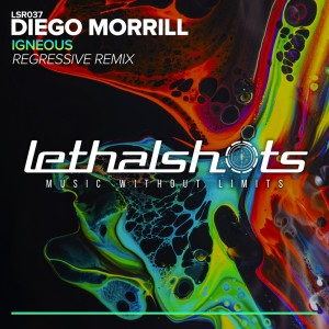 Diego Morrill的专辑Igneous (Regressive Remix)