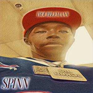 Troubblemann的專輯Spinn (Explicit)