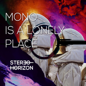 Listen to Perfect Lie song with lyrics from Stereo Horizon