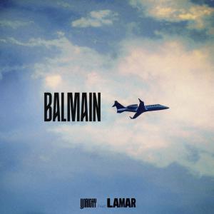 Balmain (feat. Lamar) (Explicit)