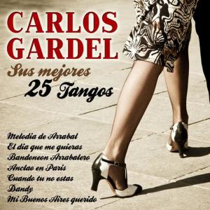 收聽Carlos Gardel的Esta Noche Me Emborracho歌詞歌曲