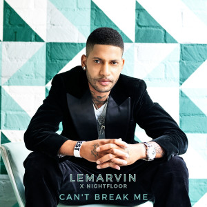 NIGHTFLOOR的專輯Can't Break Me (Explicit)